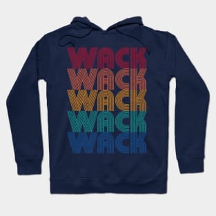 Wack Rainbow Hoodie